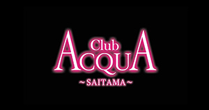 大宮ホストクラブACQUA -SAITAMA-アクア サイタマ求人情報詳細